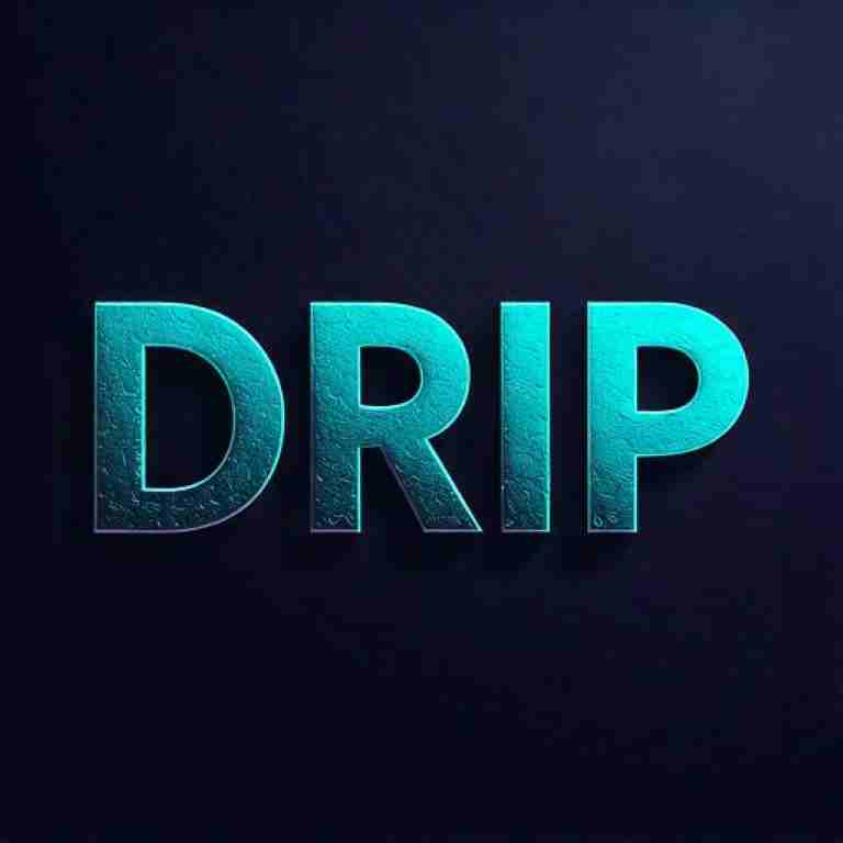 Drip